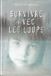 Survivre avec les loups