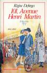 101, Avenue Henri-Martin - 1942-1941 - La bicyclette bleue - Tome II 101, Avenue Henri-Martin - 1942-1941 - La bicyclette bleue - Tome II