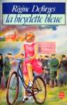 La bicyclette bleue La bicyclette bleue