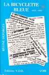 La bicyclette bleue - 1939-1942 -Tome I La bicyclette bleue - 1939-1942 -Tome I