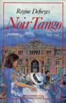 Noir Tango Noir Tango