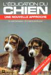 L'ducation du chien - Une nouvelle approche