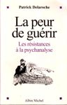 La peur de guérir La peur de guérir