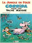 Corrida pour une vache maigre - La Jungle en Folie