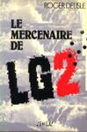 Le mercenaire de LG2