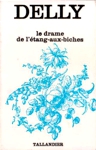 Le drame de l'tang-aux-biches