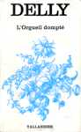 L'Orgueil dompt