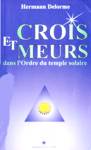 Crois et meurs dans l'Ordre du temple solaire