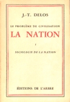 Sociologie de la nation - La nation - Tome I