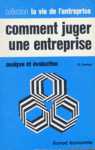 Comment juger une entreprise - Analyse et valuation