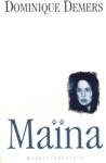 Maïna Maïna