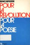 Pour la rvolution, pour la posie