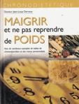 Maigrir et ne pas reprendre du poids