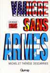 Vaincre sans armes