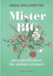 Mister Big ou la glorification des amours toxiques
