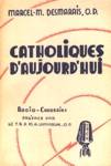 Catholiques d'aujourd'hui