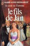 Le fils de Jan - Le cycle de Torrents - Tome V