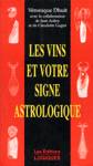 Les vins et votre signe astrologique