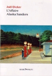 L'Affaire Alaska Sanders