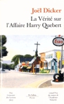La Vrit sur l'Affaire Harry Quebert