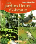 Les jardins fleuris d'oiseaux