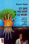 Ce que la vie doit  la mort