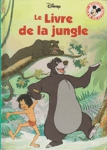 Le livre de la jungle Le livre de la jungle