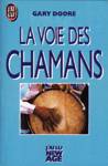 La voie des Chamans