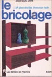 Le bricolage