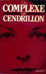 Le complexe de Cendrillon