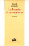 Le dimanche on va au restaurant