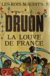 La louve de France - Les rois maudits - Tome V La louve de France - Les rois maudits - Tome V