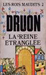 La reine trangle - Les rois maudits - Tome II