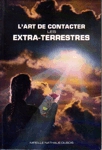 L'art de contacter les extra-terrestres