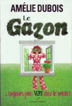 Le Gazon... toujours plus vert chez le voisin ?