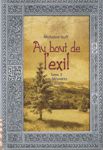 Les Mandres du destin - Au bout de l'exil - Tome II