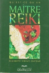 Qu'est-ce qu'un matre Reiki