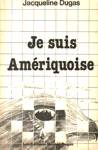 Je suis Amriquoise