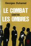 Le combat contre les ombres - Chronique des Pasquier - Tome VIII