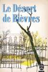 Le Désert de Bièvres - Chronique des Pasquier - Tome V Le Désert de Bièvres - Chronique des Pasquier - Tome V