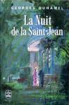 La nuit de la Saint-Jean - Chronique des Pasquier - Tome IV La nuit de la Saint-Jean - Chronique des Pasquier - Tome IV