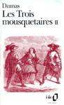 Les trois mousquetaires - Tome II