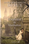 L'Orpheline de Manhattan - Tome I L'Orpheline de Manhattan - Tome I