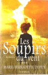 Les Soupirs du vent - Tome III