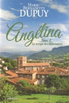 Le temps des dlivrances - Anglina - Tome II