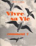 Vivre sa Vie - Comment ?