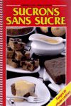 Sucrons sans sucre