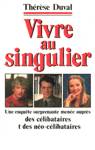 Vivre au singulier