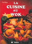La cuisine au wok