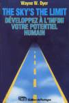 The sky's the limit - Dveloppez  l'infini votre potentiel humain